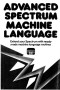 Advanced Spectrum Machine Language