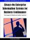 Always-On Enterprise Information Systems for Business Continuance: Technologies for Reliable and Scalable Operations (Premier Reference Source)