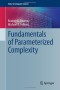 Fundamentals of Parameterized Complexity (Texts in Computer Science)