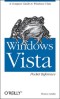 Windows Vista Pocket Reference: A Compact Guide to Windows Vista