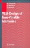 VLSI-Design of Non-Volatile Memories