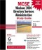 MCSE: Windows Directory Services Administration Study Guide (with CD-ROM)
