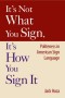 It's Not What You Sign, It's How You Sign It: Politeness in American Sign Language