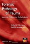 Forensic Pathology of Trauma (Forensic Science and Medicine)