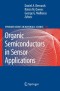 Organic Semiconductors in Sensor Applications (Springer Series in Materials Science)