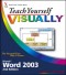 Teach Yourself VISUALLY Microsoft Word 2003