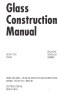 Glass Construction Manual