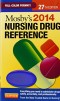 Mosby's 2014 Nursing Drug Reference, 27e (SKIDMORE NURSING DRUG REFERENCE)