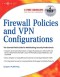 Firewall Policies and VPN Configurations