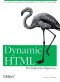 Dynamic HTML: The Definitive Reference