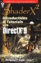 ShaderX2: Introductions and Tutorials with DirectX 9.0