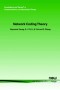 Network Coding Theory (Foundations and Trends(R) in Communications and Information Theory)