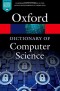 A Dictionary of Computer Science (Oxford Quick Reference)