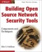 Building Open Source Network Security Tools: Components and Techniques