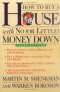 How to Buy a House with No (or Little) Money Down, 3rd Edition
