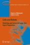 Cells and Robots: Modeling and Control of Large-Size Agent Populations (Springer Tracts in Advanced Robotics)
