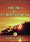 For Men Of Understanding