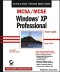 MCSA/MCSE Windows XP Professional Study Guide (70-270), 3rd Edition