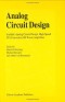 Analog Circuit Design: Scalable Analog Circuit Design, High-Speed D/A Converters, RF Power Amplifiers