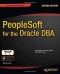 PeopleSoft for the Oracle DBA