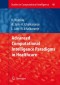 Advanced Computational Intelligence Paradigms in Healthcare - 1 (Studies in Computational Intelligence)