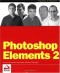 Photoshop Elements 2: Zero to Hero (Programmer to Programmer)