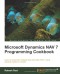 Microsoft Dynamics NAV 7 Programming Cookbook