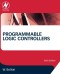 Programmable Logic Controllers, Sixth Edition