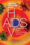 Thinking Differently about HIV/AIDS: Contributions from Critical Social Science