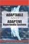 Adaptable and Adaptive Hypermedia Systems