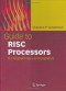 Guide to RISC Processors: for Programmers and Engineers