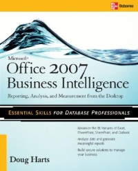 Microsoft ®  Office 2007 Business Intelligence