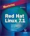 Mastering Red Hat Linux 7