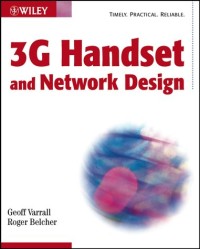 3G Handset and Network Design