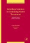 Interface Science in Drinking Water Treatment, Volume 10: Theory and Applications (Interface Science and Technology)