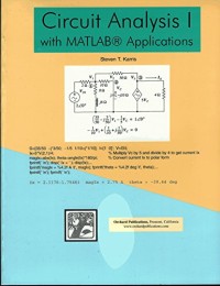 Circuit Analysis I: With MATLAB Applications
