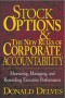 Stock Options and the New Rules of Corporate Accountability : Measuring, Managing, and Rewarding Executive Performance