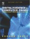 Digital Evidence and Computer Crime, Second Edition