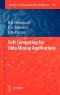 Soft Computing for Data Mining Applications (Studies in Computational Intelligence)