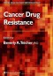 Cancer Drug Resistance (Cancer Drug Discovery and Development)