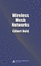 Wireless Mesh Networks