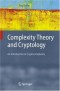 Complexity Theory and Cryptology