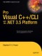 Pro Visual C++/CLI and the .NET 3.5 Platform (Books for Professionals by Professionals)