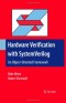 Hardware Verification With SystemVerilog: An Object-oriented Framework