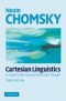 Cartesian Linguistics: A Chapter in the History of Rationalist Thought