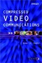 Compressed Video Communications
