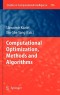 Computational Optimization, Methods and Algorithms (Studies in Computational Intelligence)