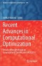 Recent Advances in Computational Optimization: Results of the Workshop on Computational Optimization WCO 2017 (Studies in Computational Intelligence (795))