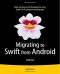 Migrating to Swift from Android