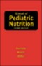 Manual of Pediatric Nutrition